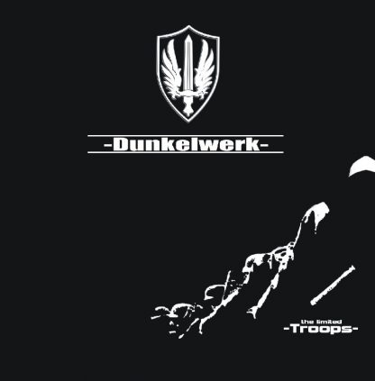 Dunkelwerk Troops 2CD