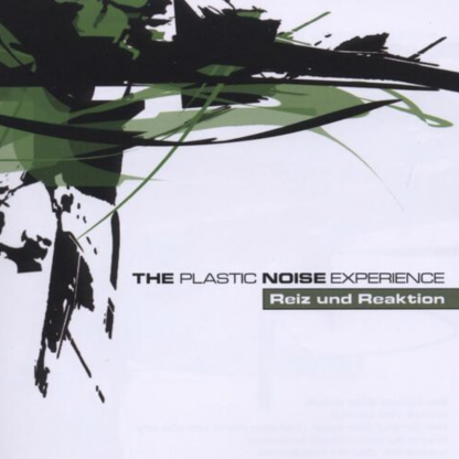 Plastic Noise Experience - Reiz und reaktion CD
