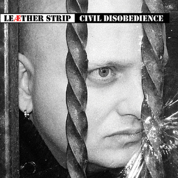 Leaether Strip - Civil disobedience 2CD