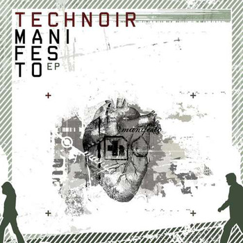 Technoir - Manifesto EPCD
