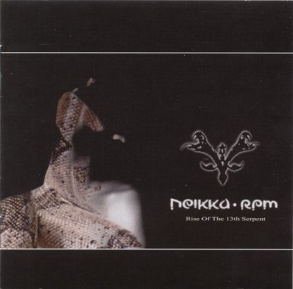 neikka rpm The rise of the 13th serpent cd