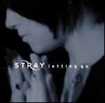 Stray - Letting go CD