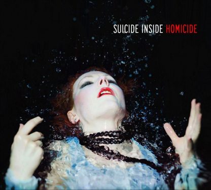 Suicide Inside – Homicide 3CD