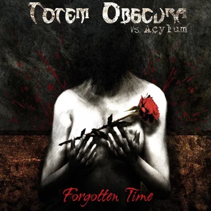 Totem Obscura vs Acylum Forgotten time CD