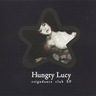 Hungry Lucy - Reigndance EPCD