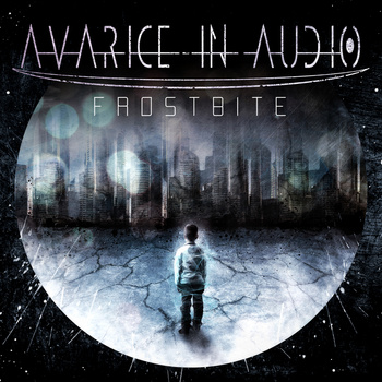 Avarice In Audio - Frostbite EP