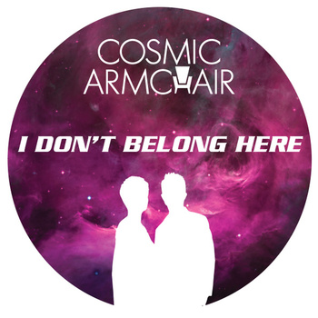 Cosmic Armchair - I don't belong here EP