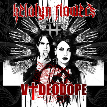 Helalyn Flowers - Videodope EP