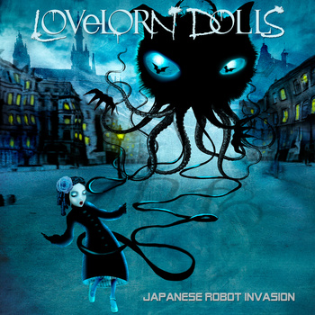 Lovelorn Dolls - Japanese Robot Invasion CD