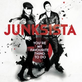 Junksista - You're my favourite thing to do EPCD