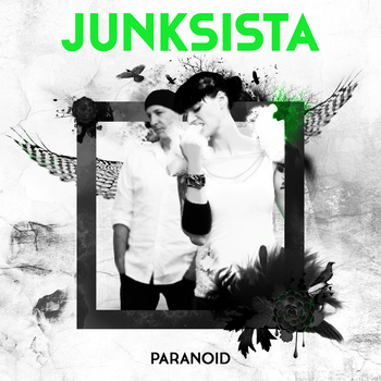 Junksista - Paranoid EP