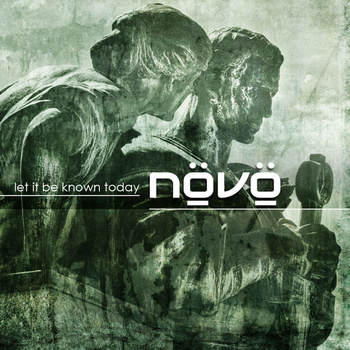 Növö - Let it be known today EP