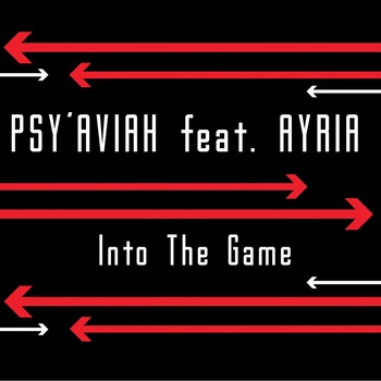 Psy'Aviah feat. Ayria - Into the game EPCD
