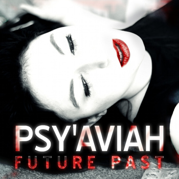 Psy'Aviah - Future past EPCD