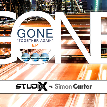 Studio-X vs. Simon Carter - Gone together again EP