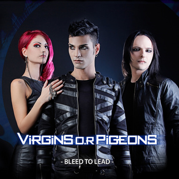 Virgins O.R Pigeons - Bleed to lead EP