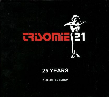 Trisomie 21 - 25 anniversary