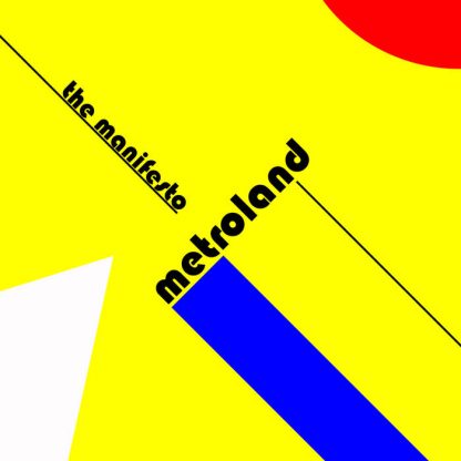 Metroland - The manifesto EP