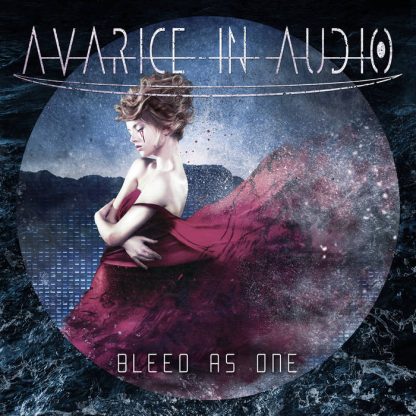Avarice In Audio - Bleed As One EP
