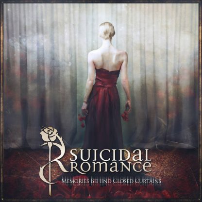 Suicidal Romance - Memories Behind Closed Curtains (Bonus Tracks Version)
