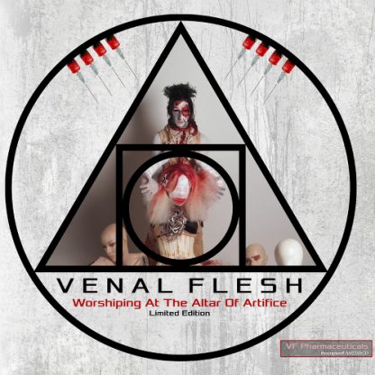 Venal Flesh - Worshiping At The Altar Of Artifice 2CD