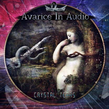 Avarice In Audio - Crystal Tears EP