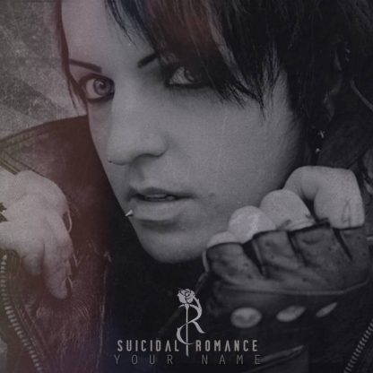 Suicidal Romance - Your Name EP