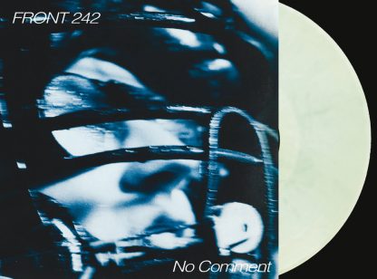 Front 242 - No Comment / Politics Of Pressure 2LP (Transparent green, clear & black mixed / silver + CD)