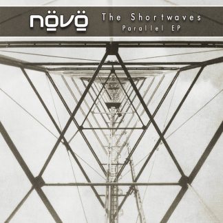 Növö - The Shortwaves - Parallel EP