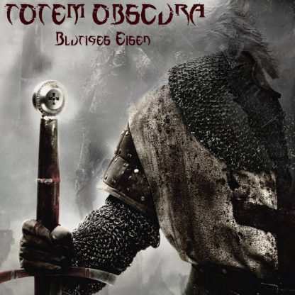 Totem Obscura - Blutiges Eisen EP
