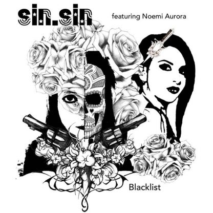 SIN.SIN (feat. n0emi Aurora) - Blacklist EP