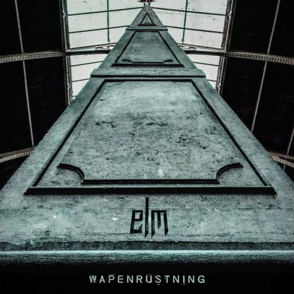 ELM - Wapenrustning EP