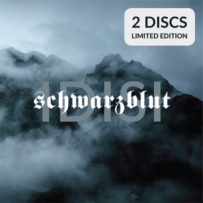 Schwarzblut - Idisi 2CD