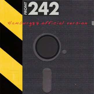 Front 242 - Hamburg 87 - Official Version