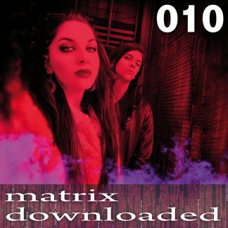 Various Artists - Matrix Downloaded 010