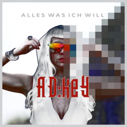 AD:keY - Alles Was Ich Will EP