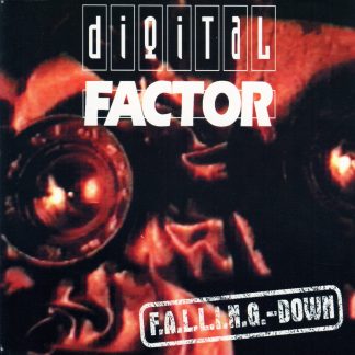 Digital Factor - Falling Down (Remastered) EP
