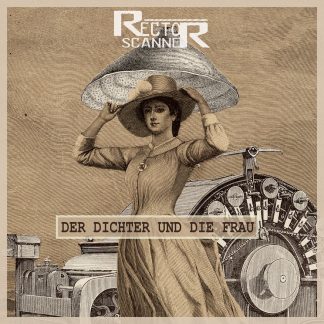 Rector Scanner - Der Dichter Und Die Frau EP