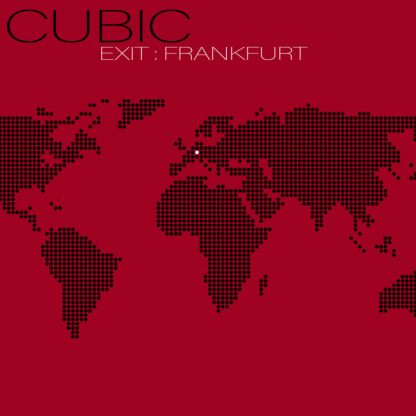 Cubic - Exit - Frankfurt EP