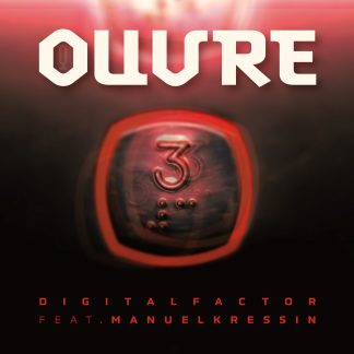 Digital Factor - Ouvre EP