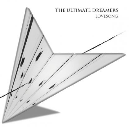 The Ultimate Dreamers - Lovesong