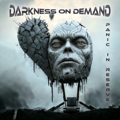 Darkness On Demand - Panic In Reserve CD