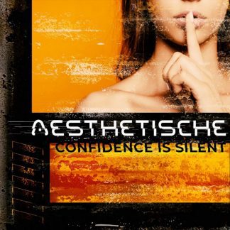 Aesthetische - Confidence Is Silent EP