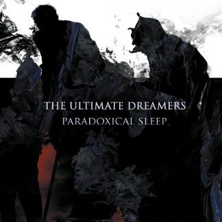 The Ultimate Dreamers - Paradoxical Sleep CD