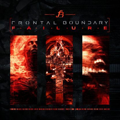 Frontal Boundary - Failure 2CD