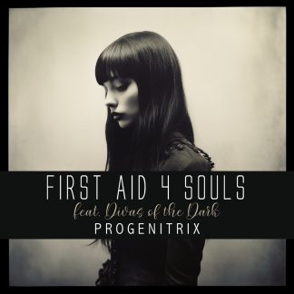 First Aid 4 Souls (feat. Divas of the Dark) - Progenitrix CD