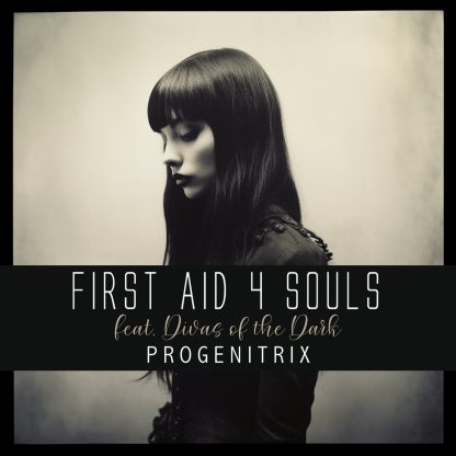 First Aid 4 Souls (feat. Divas of the Dark) - Progenitrix CD