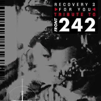 Various Artists - Recovery 2 For You (Tribute to Front 242) 2CD