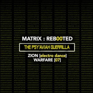 Various Artists - MATRIX​​​​:​​​​REB00TED - The PSY'AVIAH Guerrilla - Zion [Electro Dance] Warfare [07]