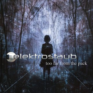 Elektrostaub - Too Far From The Pack EP